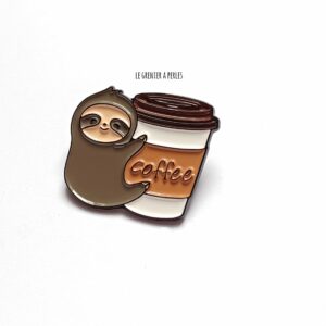 Pin’s Paresseux et son café